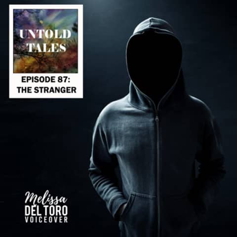 Episode 87 : The Stranger