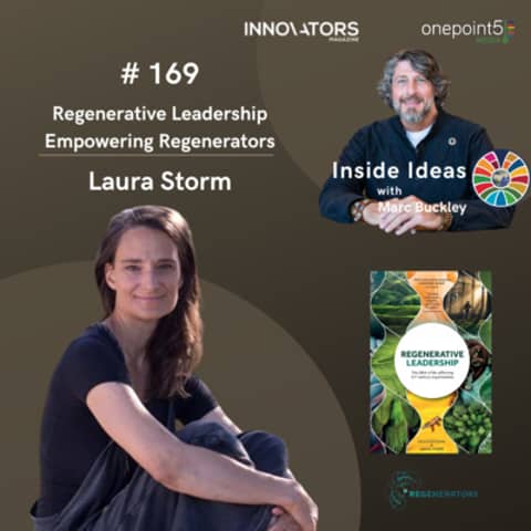 Regenerative leadership, with Laura Storm