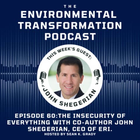 The Insecurity of Everything with Co-Author John Shegerian, CEO of ERI.