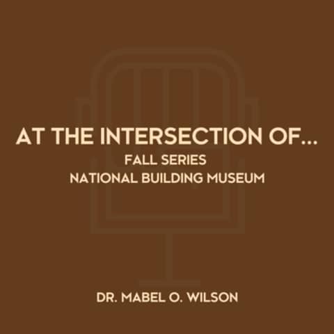At the Intersection of...Dr. Mabel O. Wilson