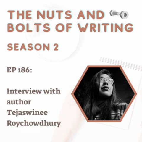 EP 186: Interview with author Tejaswinee Roychowdhury