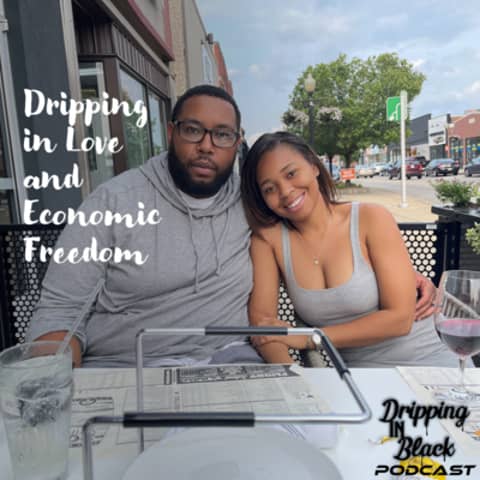 Dripping in Love and Economic Freedom with Adam and Janielle Spencer