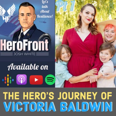 Victoria Baldwin - Tragedy, Trauma, and Adversity: One Woman's Story of Resilience - Ep 30: Pt 1