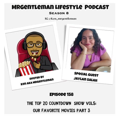 Episode 158 - The Top 20 Countdown Show Vol 5: Our Favorite Movies Part 3 With Jaylan Salah 2/23/2025