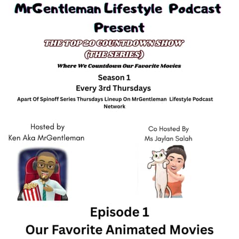 The Top 20 Countdown Show (The Series) Episode 1 - Our Favorite Animated Movies 1/15/2026
