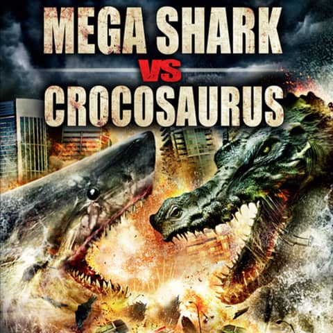 4.21: EPISODE 300! Mega Shark vs. Crocosaurus (2010)