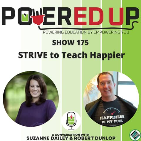 175: STRIVE to Teach Happier