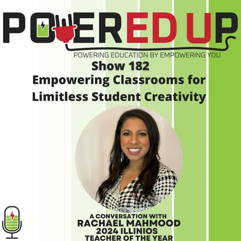 182: Empowering Classrooms for Limitless Student Creativity
