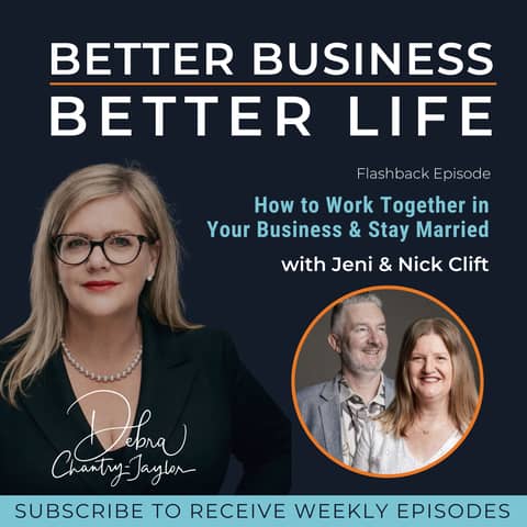 How to Work Together in Your Business & Stay Married with Jeni & Nick Clift