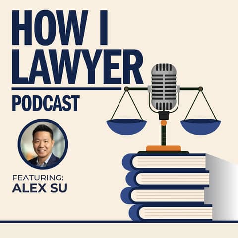 #037: Alex Su - Legal Tech Leader and Social Media Maven