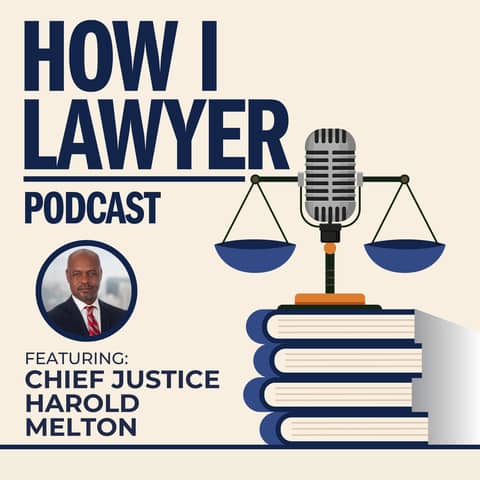 #051: Chief Justice Harold Melton - Former Chief Justice, Georgia State Supreme Court; Partner at Troutman Pepper