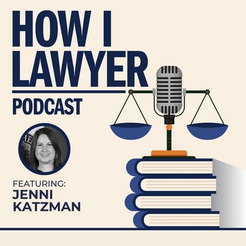 #099: Jenni Katzman - Government & Policy Lawyer