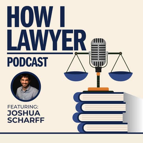 #118: Joshua Scharff - General Counsel & Director, Programs at Brady