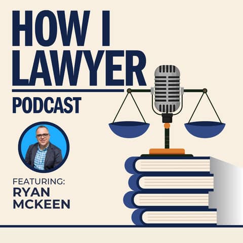 #135: Ryan McKeen - Connecticut Personal Injury Lawyer & Law Firm CEO