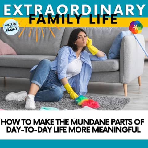 #169 How to Make the Mundane Parts of Day-to-Day Life More Meaningful