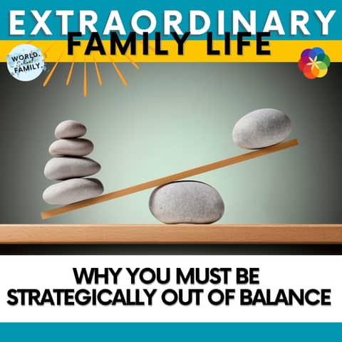 #133 Why You MUST Be Strategically Out Of Balance