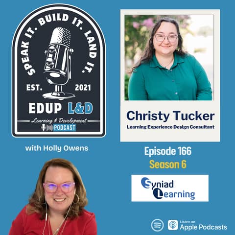 166: The Future Isn’t Flashier—It’s Smarter: Christy Tucker on Building Learning That Sticks