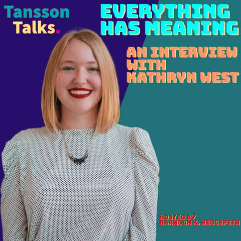 Everything Has Meaning