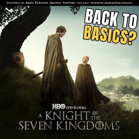 This Is the Game of Thrones We’ve Been Missing | A Knight of the Seven Kingdoms Full Breakdown