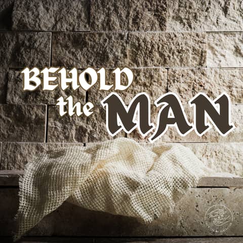 Behold the Man (LIVE Service)
