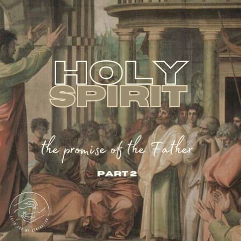 The Promise of the Father Part Two (Live Service)