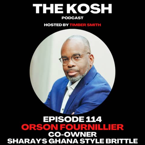 Episode 116: Orson Fournillier - Sharay's Ghana Style Brittle