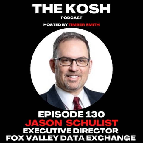 Episode 130: Jason Schulist - Fox Valley Data Exchange