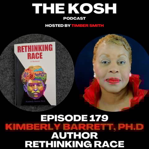 Episode 179: Kimberly Barrett, Ph.D - Author of Rethinking Race