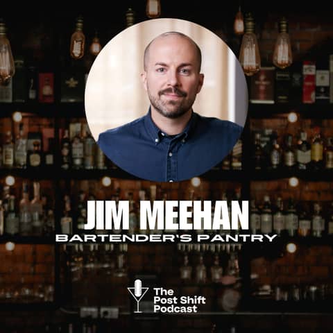 Episode #165 - Jim Meehan and The Bartender's Pantry