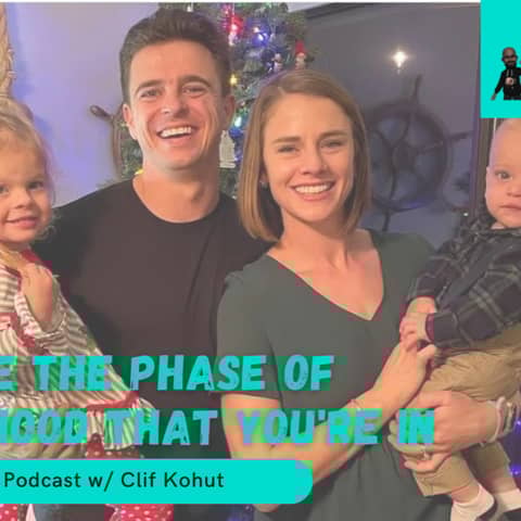Maximize the Phase of Fatherhood You're in w/ Cliff Kohut (Spotify Video)