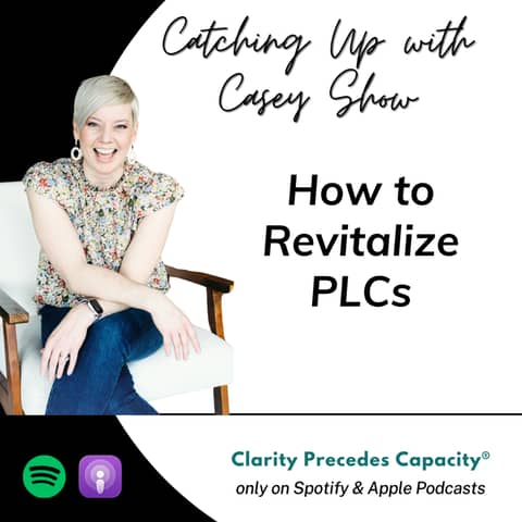 Revitalize PLCs (Replay #2)