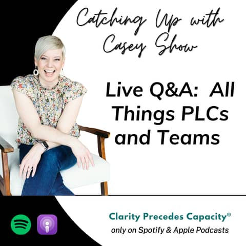 LIVE Q&A: PLCs and Teams (Replay #3)