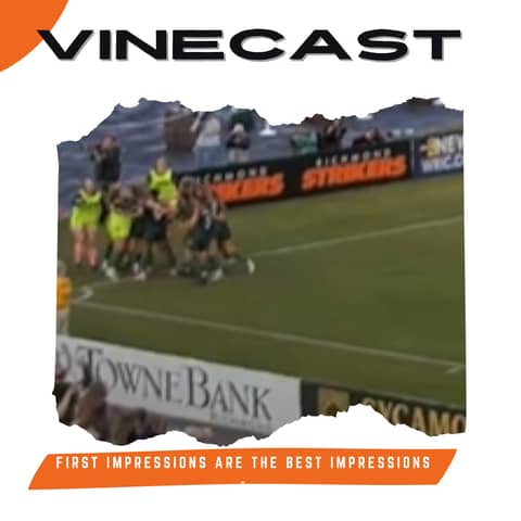 First Impressions are the best Impressions - Vinecast ep 2