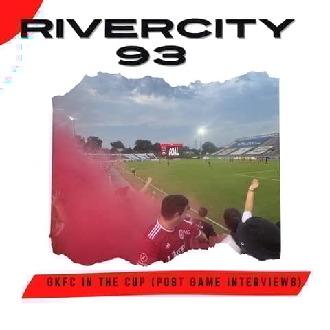 GKFC IN THE CUP (Post Game Interviews)