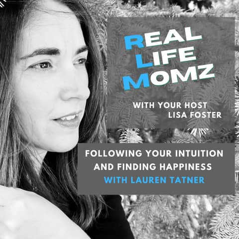 Following Your Intuition And Finding Happiness with Lauren Tatner