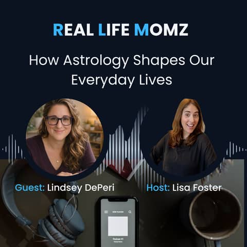 How Astrology Shapes Our Everyday Lives with Lindsey DePeri