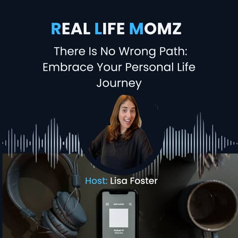 There Is No Wrong Path: Embrace Your Personal Life Journey