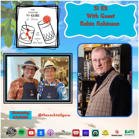 The Whisk(e)y Historian with Robin Robinson (TCGS S5 E2)