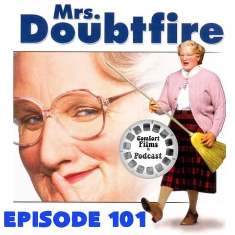 Comfort Films 101: Mrs. Doubtfire (1993)