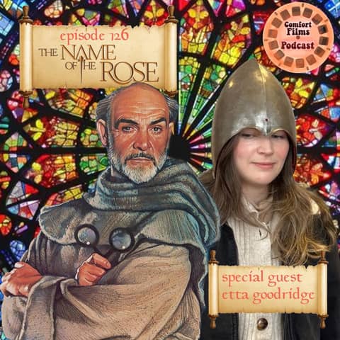 Comfort Films 126: The Name of the Rose (1986)