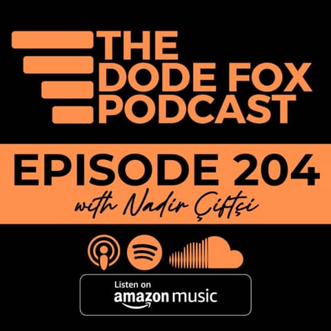 Episode 204 with Nadir Çiftçi