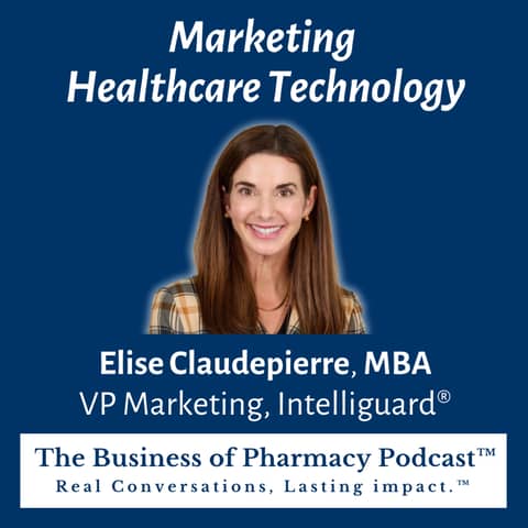 Marketing Healthcare Technology | Elise Claudepierre, MBA VP Marketing, Intelliguard®