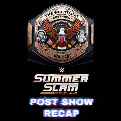 Post-Show: Summerslam