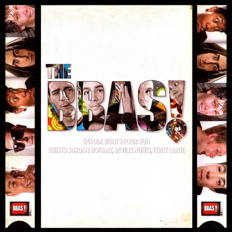 BBAS084: Fun! with guests Jordan Hoffart, Deville Nunes and Terry Larue