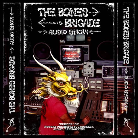BBAS102: The Future Primitive Soundtrack with guest Dan Sawkins