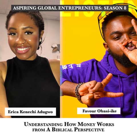 💰 Understanding How Money Works from A Biblical Perspective with Erica Kenechi Adugwo & Favour Obasi-ike 📖