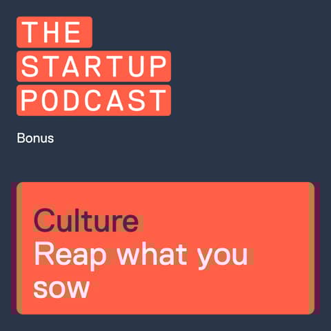 Edu: Company Culture – You Shall Reap What You Sow