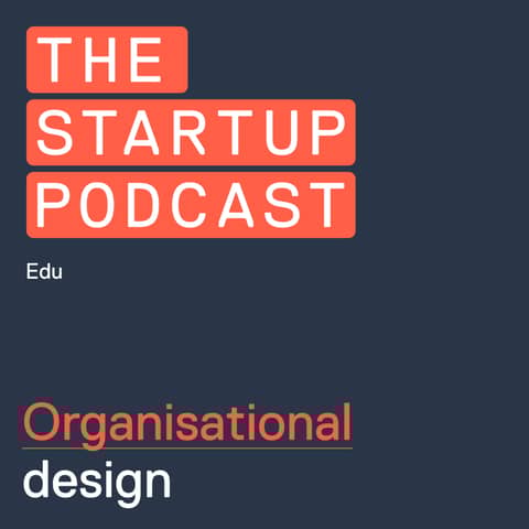 Edu: Organisational Design - Hiring your way out of incompetence