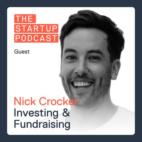 Edu: Investing & Fundraising - The Truth About VC w/ Nick Crocker from Blackbird Ventures
