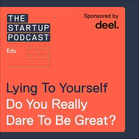 Edu: Lying To Yourself - Do You Really Dare To Be Great?